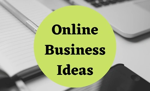 Online Business Ideas